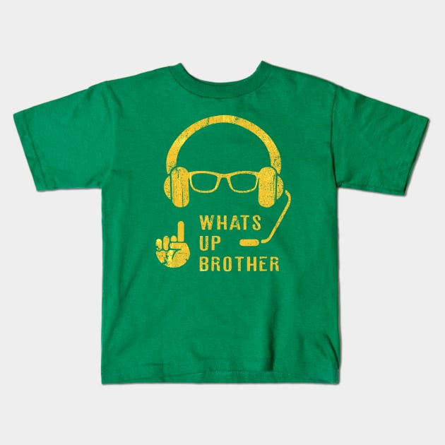 Sketch streamer whats up brother Kids T-Shirt by EliDidias